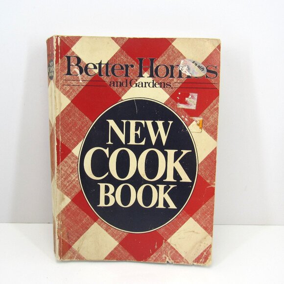 Better Homes and Gardens New Cook Book Meredith Corporation 1981 - Picture 1 of 9